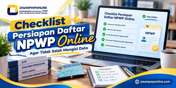 persiapan pendaftaran NPWP online